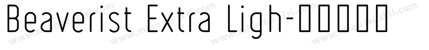 Beaverist Extra Ligh字体转换